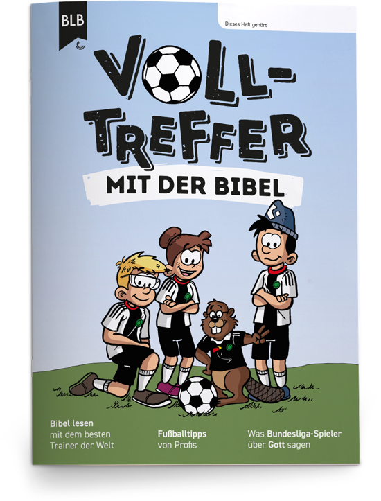 Volltreffer mit der Bibel Volltreffer mit der Bibel