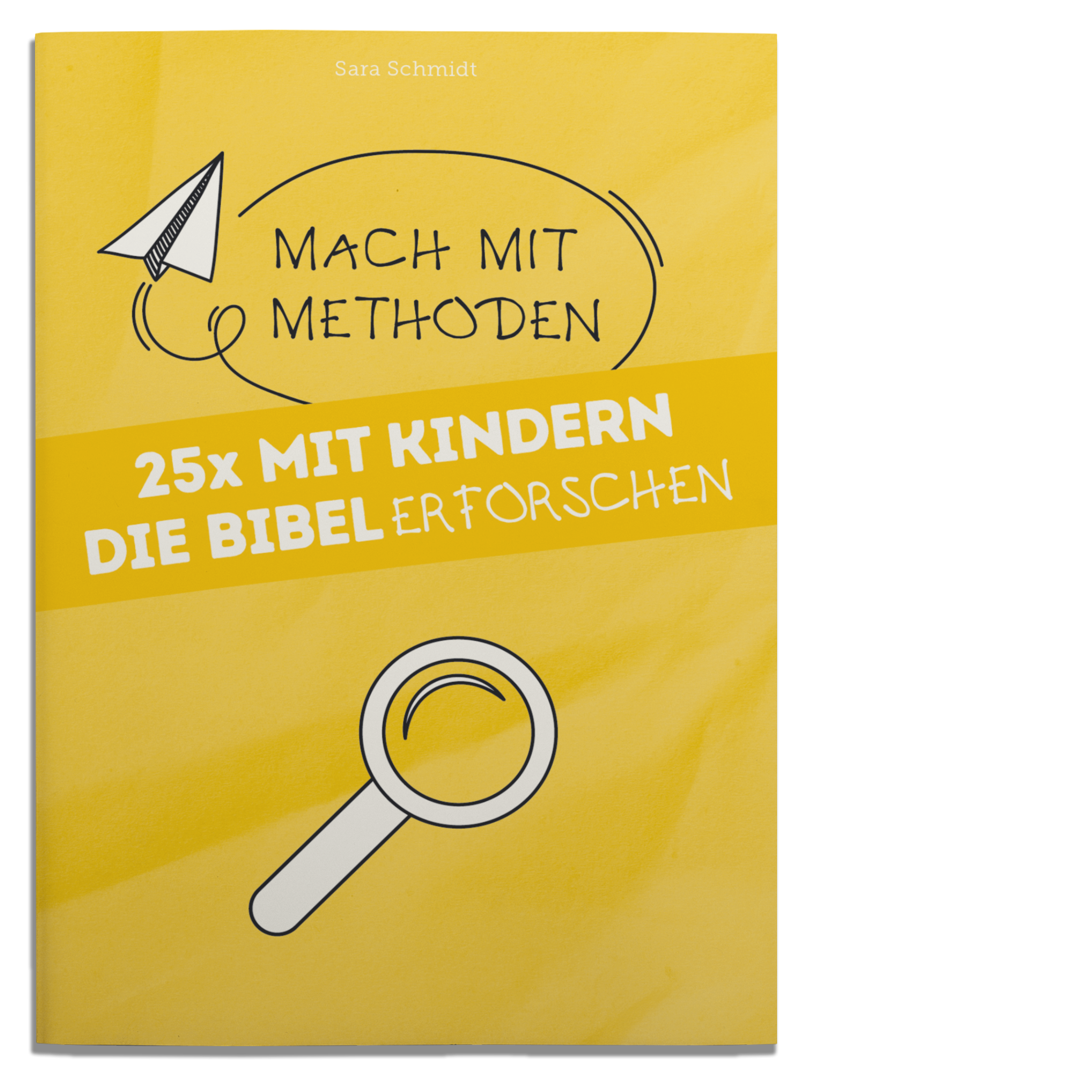 25x mit Kindern die Bibel erforschen 25x mit Kindern die Bibel erforschen