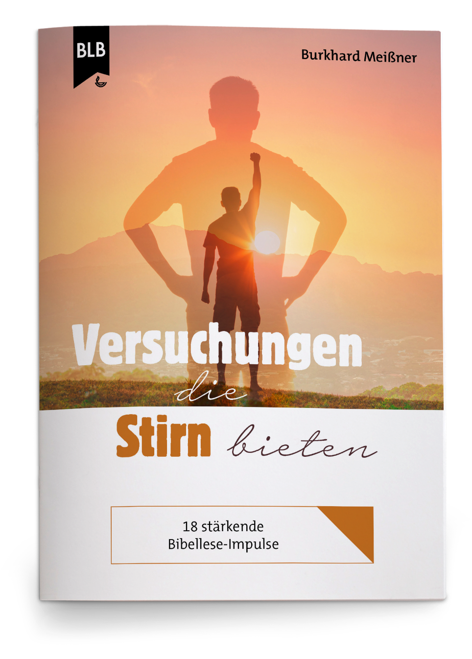 Versuchungen die Stirn bieten