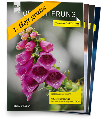 Orientierung Hauskreis-EDITION Abo auf Probe