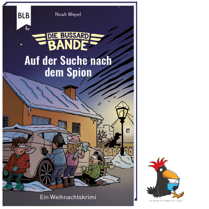 Die Bussard-Bande - Auf der Suche nach dem Spion Die Bussard-Bande - Auf der Suche nach dem Spion