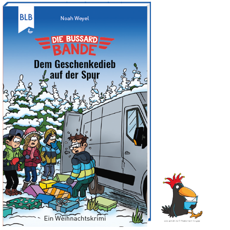 Die Bussard-Bande - Dem Geschenkedieb auf der Spur Die Bussard-Bande - Dem Geschenkedieb auf der Spur